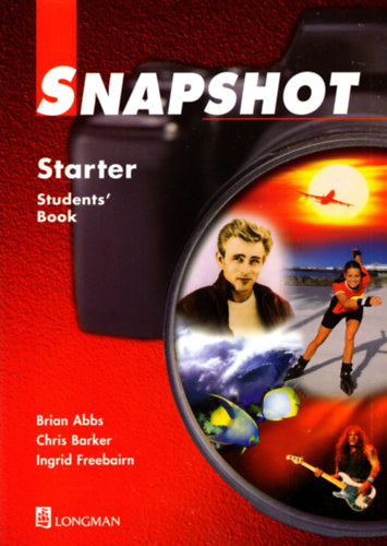 Abbs; Barker; Ingrid Freebairn - Snapshot - Starter. Student s Book LM-1028