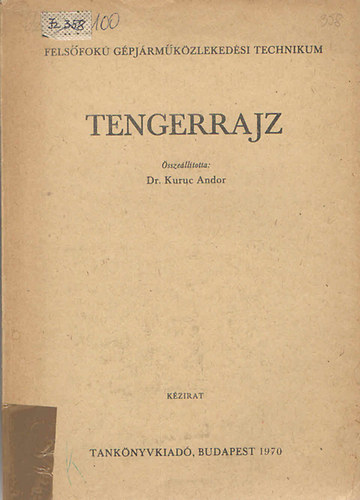 Dr. Kuruc Andor - Tengerrajz