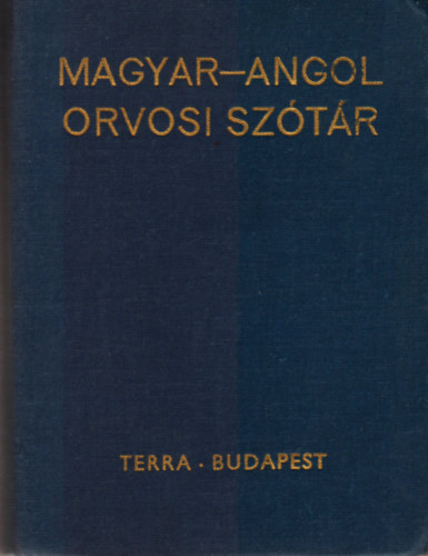 Dr. V�ghelyi P.-Dr. Csink T. - Magyar-angol orvosi sz�t�r
