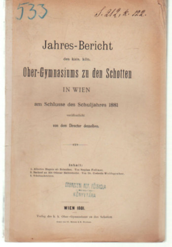 Jahres-Breicht  Ober-Gymnasiums zu den Schotten in Wien am Schlusse des Schuljahres 1881