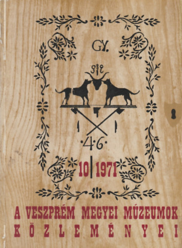 Uzsoki Andr�s - A Veszpr�m Megyei M�zeumok k�zlem�nyei 10/1971