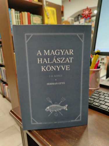 Hermann Ott - A magyar halszat knyve I-II. (egybektve)- reprint