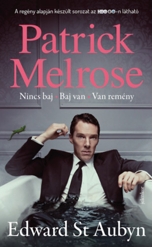Edward St.aubyn - Patrick Melrose 1.