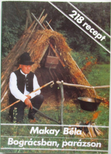 Makay Bla - Bogrcsban, parzson