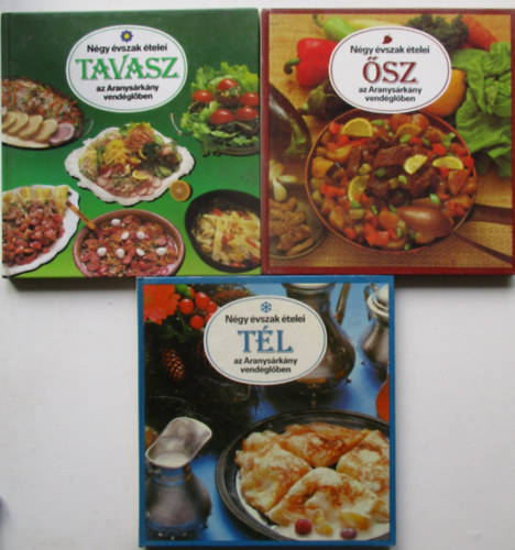 Liscsinszky Béla - 3 db Négy évszak ételei az Aranysárkány vendéglőben (tavasz, ősz, tél)