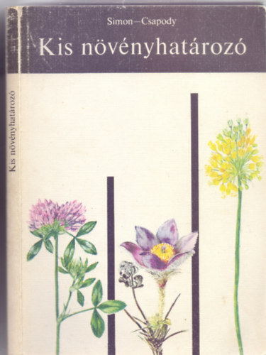 Simon Tibor-Csapody Vera - Kis nvnyhatroz (Hatodik kiads)