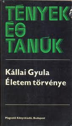 Kllai Gyula - letem trvnye I-II (Tnyek s Tank)