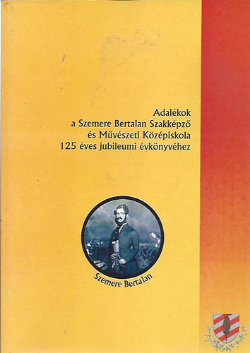 Krssy Sndor szerk.  (Dediklt) - A miskolci ipari szakkpziskola trtnete 1874-1999 - Adalkok a Szemere Bertalan Szakkpz s Mvszeti Kzpiskola 125 ves jubileumi vknyvhez