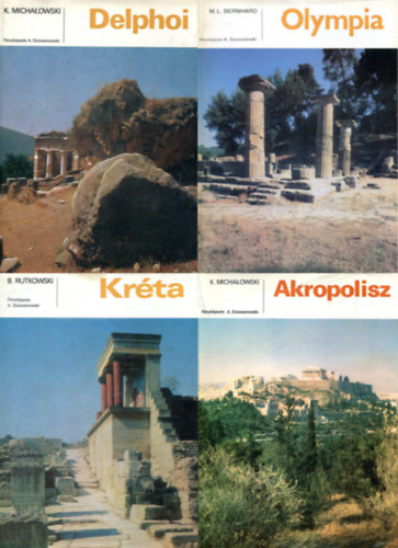 Kazimierz Michalowski, Bogdan Rutkowski M. L. Bernhard - Delphoi + Olympia