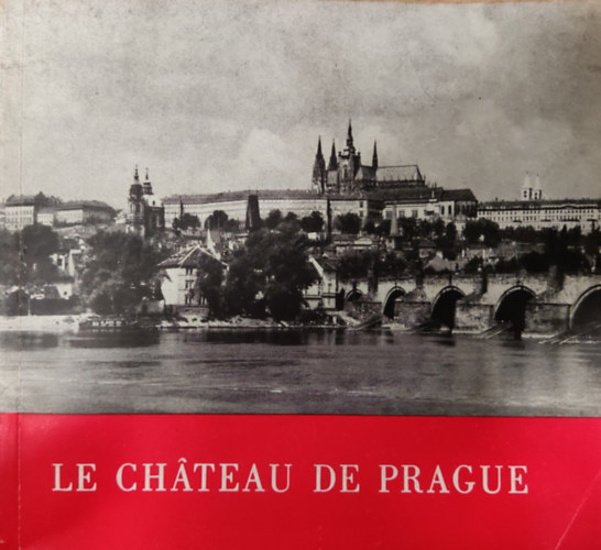 Le Chteau de Prague
