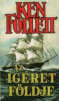 Ken Follett - Az gret fldje