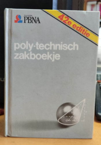 Drs. M. R. Creemers - Poly-technisch zakboekje (politechnikai zsebknyv)