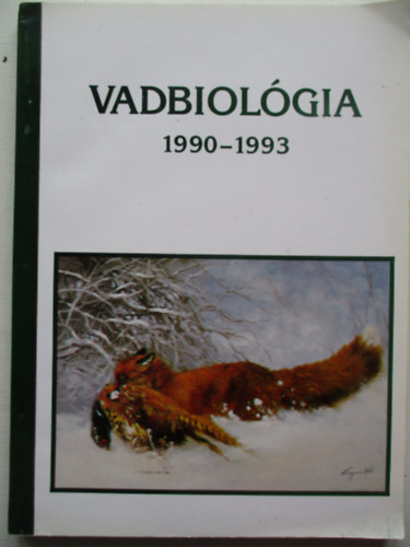 Csnyi Sndor - Vadbiolgia 1990-1993- 4. ktet