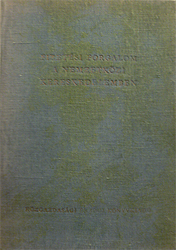 Dr. V�s�ry Istv�n-Szil�gyi Ern�-Dr. Kov�ts S�ndor-Dr. Simon Gyula-Somorjai Ervin-Dr. Gy�rgy Ern� - Fizet�si forgalom a nemzetk�zi kereskedelemben