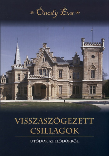 �nody �va - Visszasz�gezett csillagok