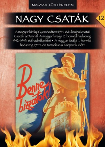 Dr. Szab� P�ter - Nagy csat�k 12. - Harcok a horogkereszt �rny�k�ban