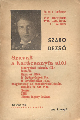 Szab� Dezs� - Szavak a kar�csonyfa al�l (Ludas M�ty�s F�zetek 61-62.)