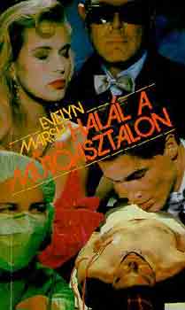 Evelyn Marsh - Halál a műtőasztalon