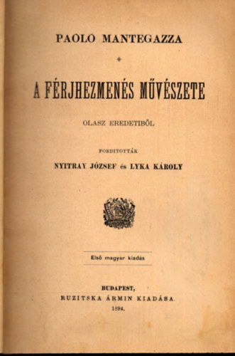 Paolo Mantegazza - A f�rjhezmen�s m�v�szete