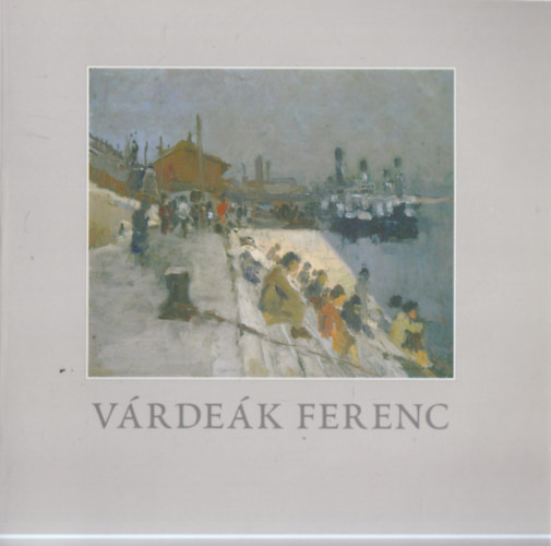 Vrdek Ferenc (1897-1971) emlkkilltsa a MissionArt Galria s a Miskolci Galria Vrosi Mvszeti Mzeum kzs rendezsben