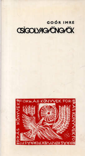 Goór Imre - Csigolyagyöngyök (Dedikált)