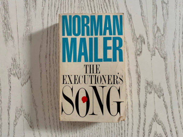 Norman Mailer - The Executioner's Song