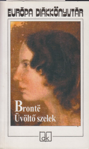 Emily Bront� - �v�lt� szelek