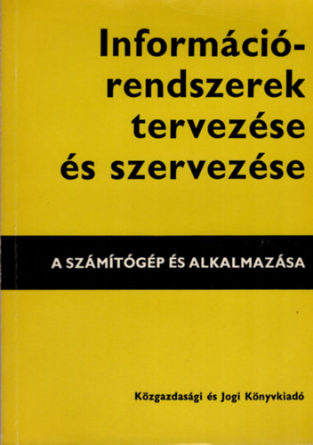 Informcirendszerek tervezse s szervezse