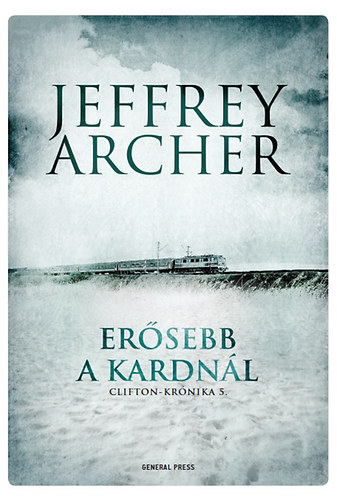 Jeffrey Archer - Ersebb a kardnl