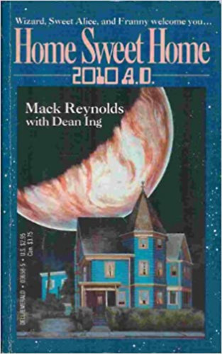 Dean Ing Mack Reynolds - Home sweet home (Otthon, �des otthon) ANGOL NYELVEN