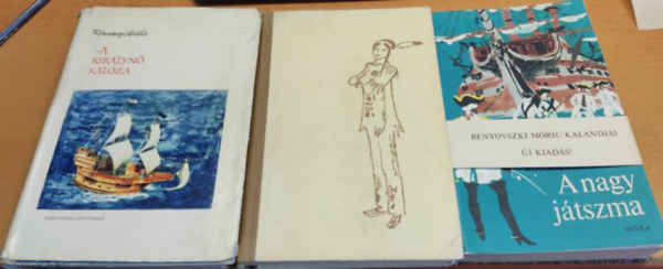 Mikl�s R�naszegi - 3 db R�naszegi Mikl�s: A kir�lyn� kal�za + Az indi�n hercegn� + A nagyj�tszma