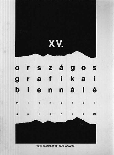 XV. Orszgos Grafikai Biennl 1989 - Miskolc