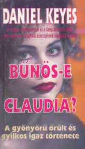 Daniel Keyes - Bűnös-e Claudia?