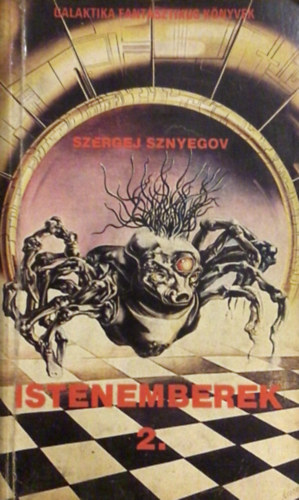 Szergej Sznyegov - Istenemberek 2.