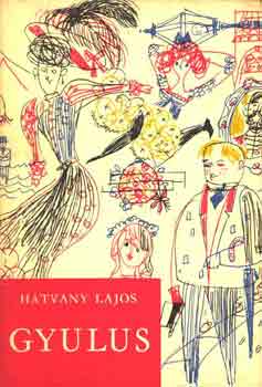 Hatvany Lajos - Gyulus