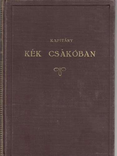 Kapitány - Kék csákóban