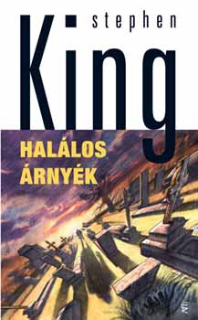 Stephen King - Hal�los �rny�k