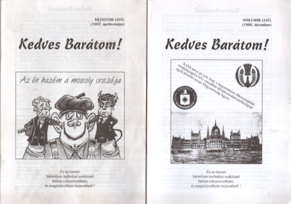 Kedves Barátom ! Politikai újság ( 6 db egyben 4-9. -ig )