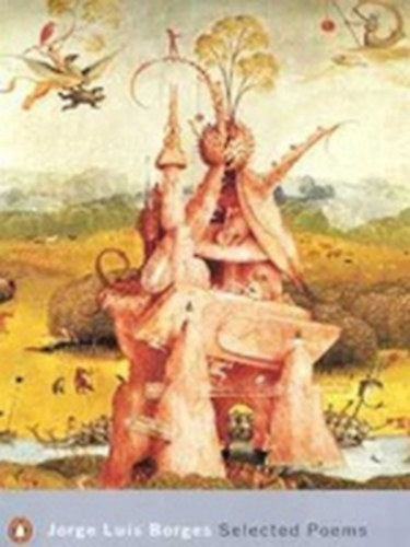 Jorge Luis Borges - Selected Poems