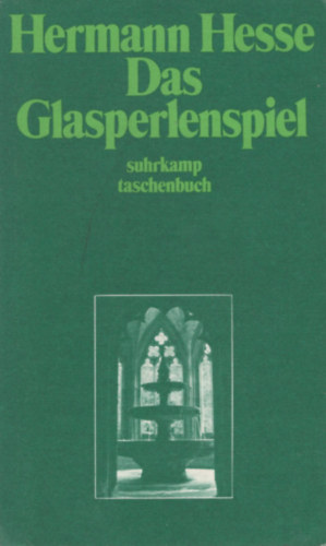 Hermann Hesse - Das Glasperlenspiel