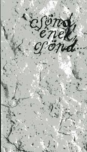 Cs�nd, �nek, cs�nd - Buda Ferenc �tven esztend�s