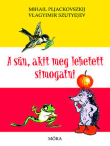 Mihail Pljackovszkij - A Sn, akit meg lehetett simogatni