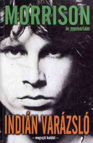 Szllsi Pter - Indin varzsl - Jim Morrison