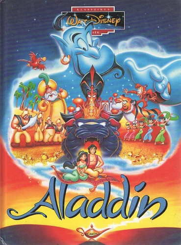 Egmont Kiad� - Aladdin - Klasszikus Walt Disney mes�k 9.