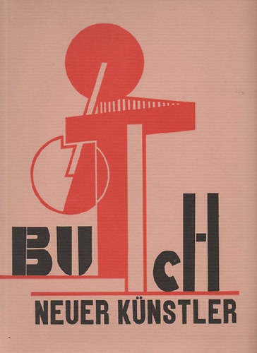 L. Moholy Nagy Ludwig Kassak - Buch neuer Knstler