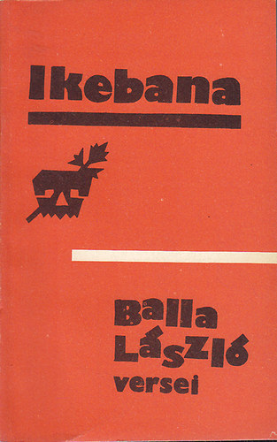 Balla L�szl� - Ikebana-Balla L�szl� versei