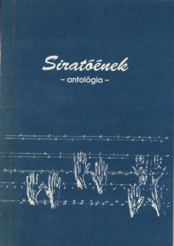 Ember M�ria  (szerk.) - Sirat��nek (antol�gia)