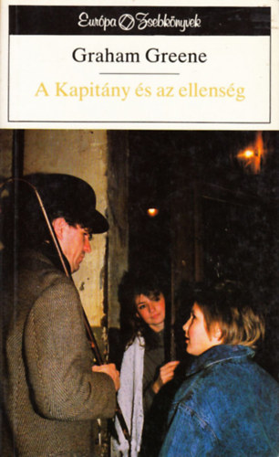 Graham Greene - A Kapit�ny �s az ellens�g