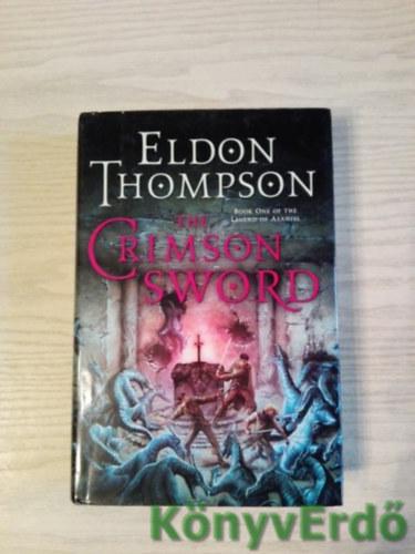 Eldon Thompson - The Crimson Sword