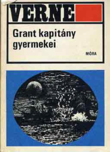 Jules Verne - Grant kapitány gyermekei